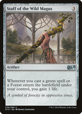Staff of the Wild Magus [Magic 2015] | Fandemonia Ltd