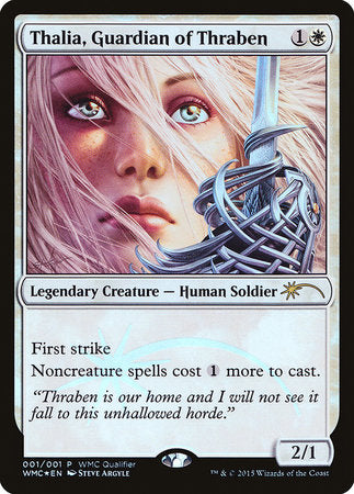 Thalia, Guardian of Thraben [World Magic Cup Qualifiers] | Fandemonia Ltd