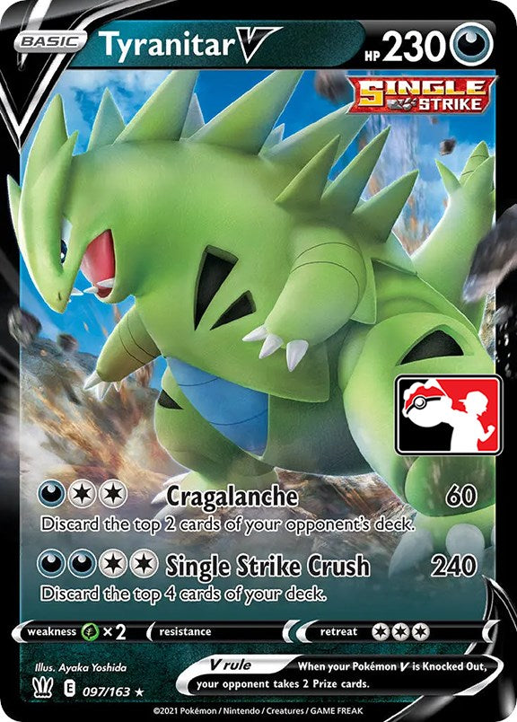 Tyranitar V (097/163) [Prize Pack Series One] | Fandemonia Ltd