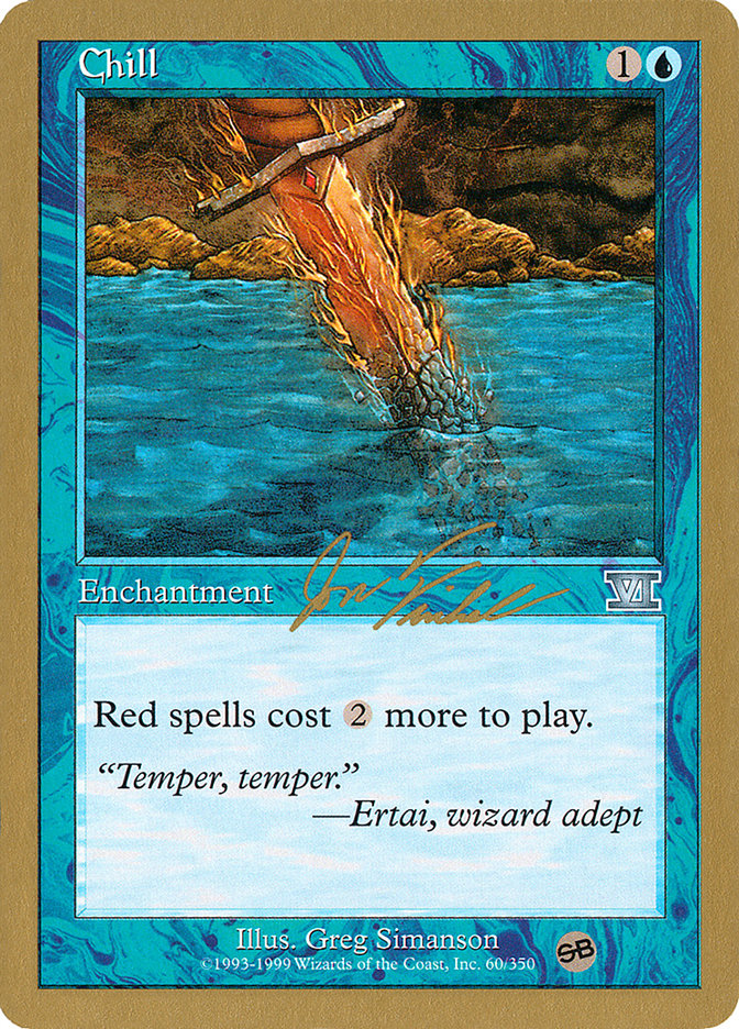 Chill (Jon Finkel) (SB) [World Championship Decks 2000] | Fandemonia Ltd