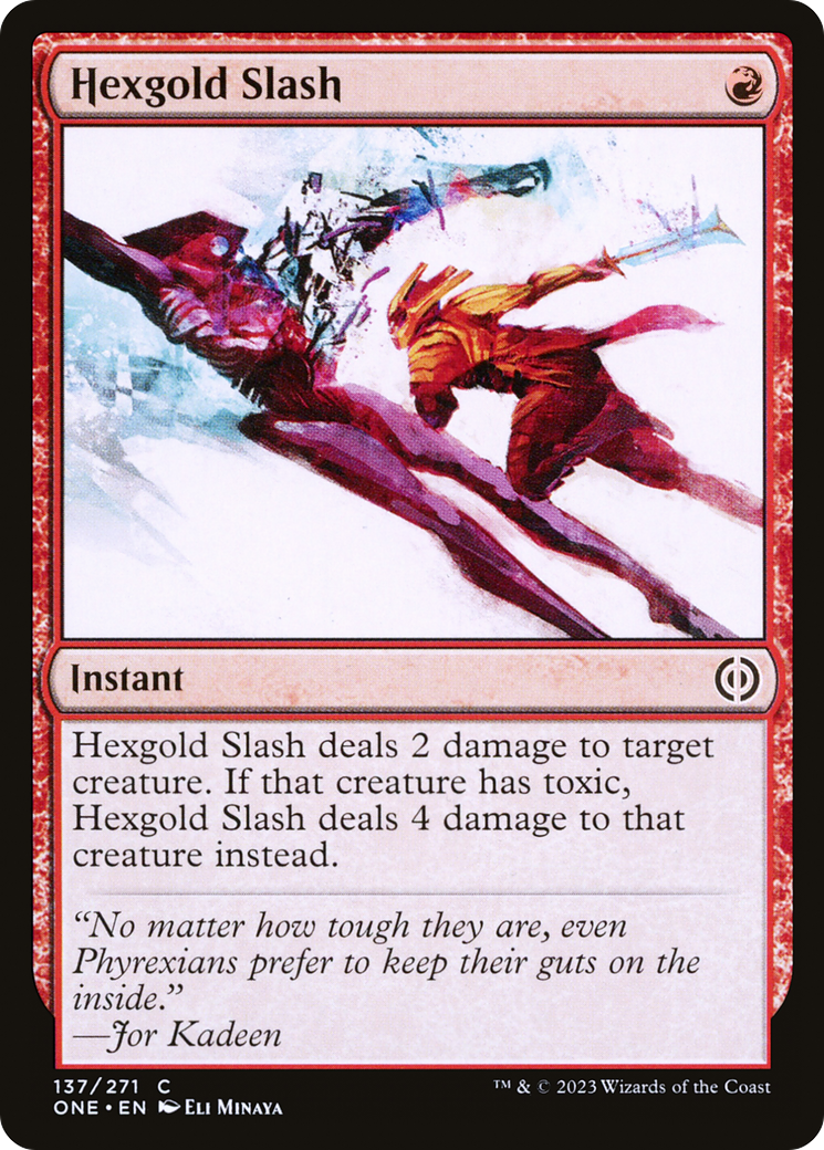 Hexgold Slash [Phyrexia: All Will Be One] | Fandemonia Ltd
