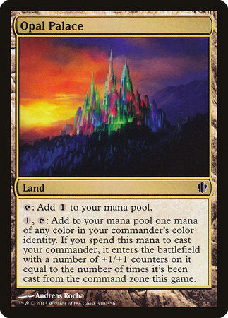Opal Palace [Commander 2013] | Fandemonia Ltd