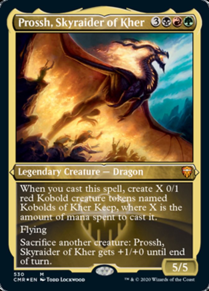 Prossh, Skyraider of Kher (Etched Foil) [Commander Legends] | Fandemonia Ltd