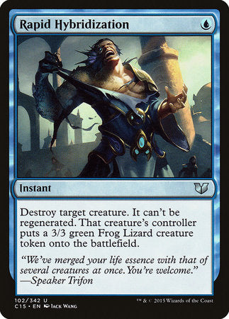 Rapid Hybridization [Commander 2015] | Fandemonia Ltd