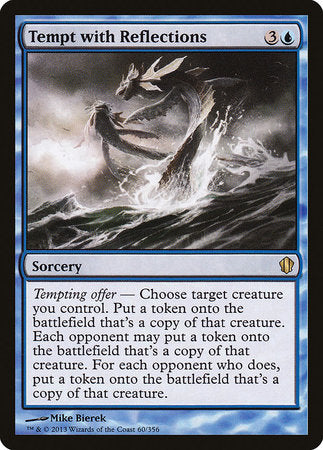 Tempt with Reflections [Commander 2013] | Fandemonia Ltd