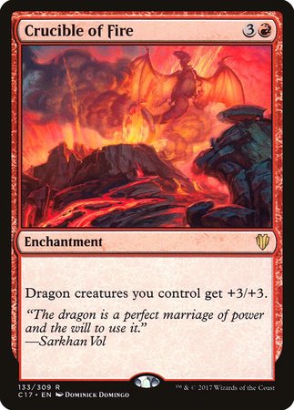 Crucible of Fire [Commander 2017] | Fandemonia Ltd