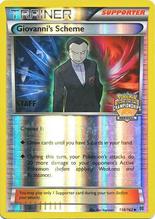 Giovanni's Scheme (138/162) (Championship Promo Staff) [XY: BREAKthrough] | Fandemonia Ltd