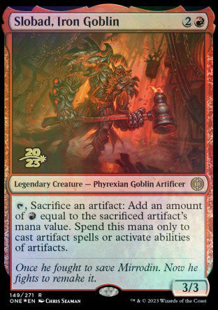 Slobad, Iron Goblin [Phyrexia: All Will Be One Prerelease Promos] | Fandemonia Ltd