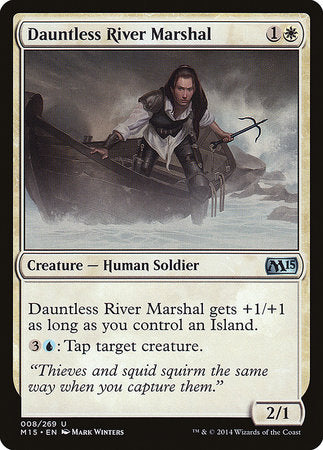 Dauntless River Marshal [Magic 2015] | Fandemonia Ltd