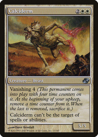 Calciderm [Planar Chaos] | Fandemonia Ltd