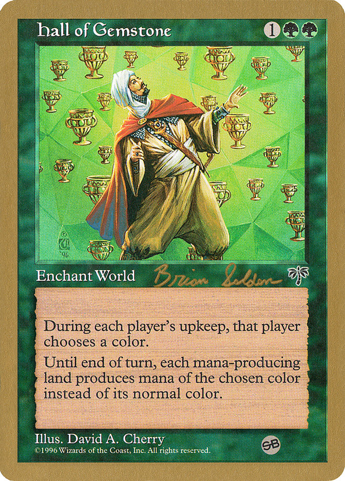 Hall of Gemstone (Brian Selden) (SB) [World Championship Decks 1998] | Fandemonia Ltd