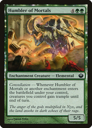 Humbler of Mortals [Journey into Nyx] | Fandemonia Ltd