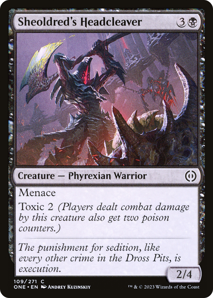 Sheoldred's Headcleaver [Phyrexia: All Will Be One] | Fandemonia Ltd