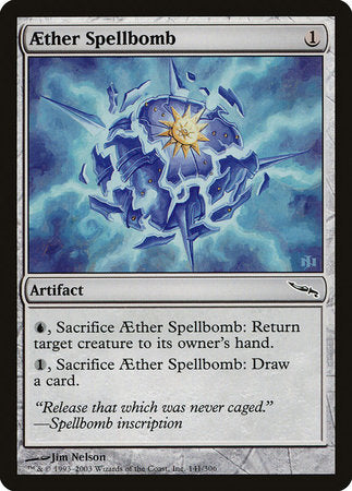 Aether Spellbomb [Mirrodin] | Fandemonia Ltd