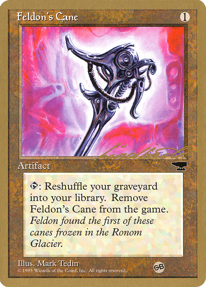 Feldon's Cane (Leon Lindback) (SB) [Pro Tour Collector Set] | Fandemonia Ltd