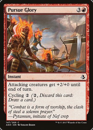 Pursue Glory [Amonkhet] | Fandemonia Ltd