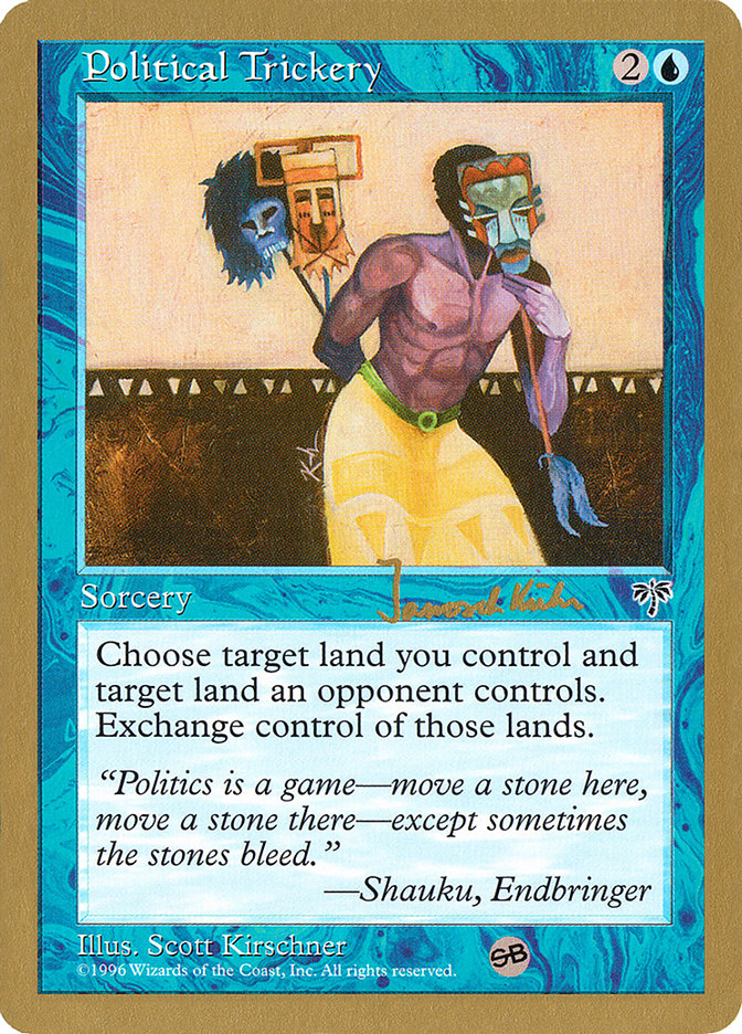 Political Trickery (Janosch Kuhn) (SB) [World Championship Decks 1997] | Fandemonia Ltd