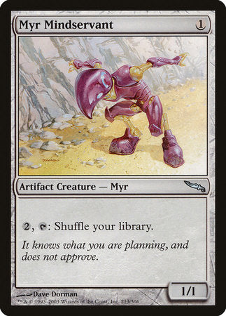 Myr Mindservant [Mirrodin] | Fandemonia Ltd