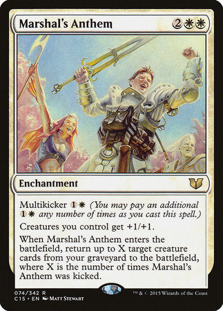 Marshal's Anthem [Commander 2015] | Fandemonia Ltd