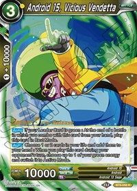 Android 15, Vicious Vendetta (Universal Onslaught) [BT9-058] | Fandemonia Ltd