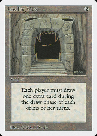 Howling Mine [Revised Edition] | Fandemonia Ltd