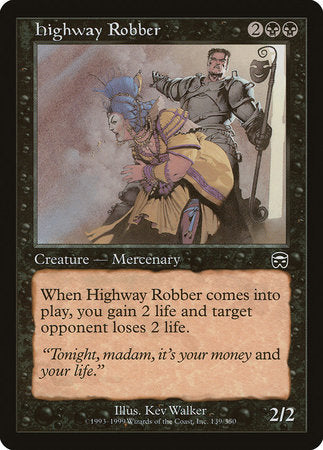 Highway Robber [Mercadian Masques] | Fandemonia Ltd