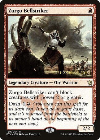 Zurgo Bellstriker [Dragons of Tarkir Promos] | Fandemonia Ltd